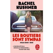  Les routiers sont sympas - Essais 2000-2020  