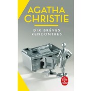  Dix brèves rencontres (Nouvelle traduction révisée)  