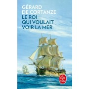  Le Roi qui voulait voir la mer  