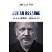  Julian Assange - La plaidoirie impossible  