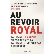  Au revoir, Royal 