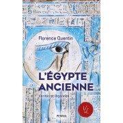  L'Egypte ancienne - Vérités et légendes  