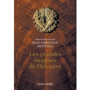  Les grandes énigmes de l'histoire  