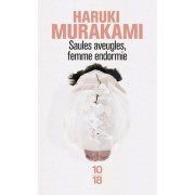  Saules aveugles, femmes endormies 