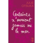  Certaines n'avaient jamais vu la mer 