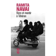  Vivre et mentir à Téhéran  