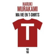  T : ma vie en t-shirts  