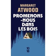  Promenons-nous dans les bois  