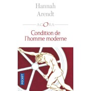  Condition de l'homme moderne 