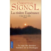  La Rivière Espérance Tome 3  