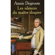 LES SILENCES DU MAITRE DRAPIER