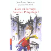  Gare au carnage, amedee petipotage ! 