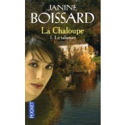 LA CHALOUPE   TOME 1 LE TALISMAN