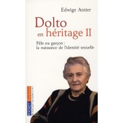  Dolto en héritage t.2 