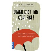  Quand c'est fini, c'est fini ! 