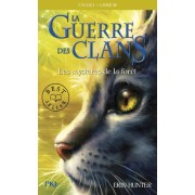  La guerre des clans - cycle 1 t.3 ; les mystères de la forêt 