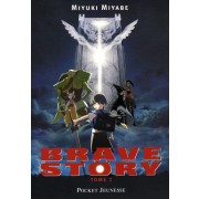 BRAVE STORY T2