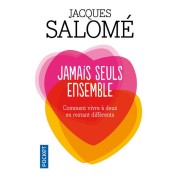  Jamais seuls ensemble ; comment vivre à deux en restant différents 
