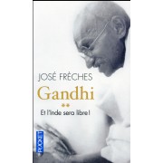  Gandhi t.2 ; et l'Inde sera libre ! 
