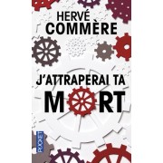  J'attraperai ta mort  