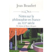  Notes sur la philosophie en France au XIXe siècle - De Maine de Biran à Bergson  