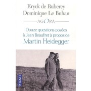  Douze questions a Jean Beaufret à propos de Martin Heidegger  