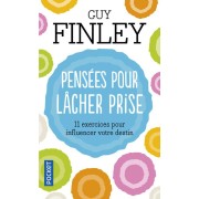  Pensées pour lâcher prise 