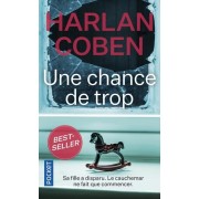 Une chance de trop  