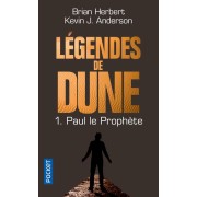  Légendes de Dune t.1 ; Paul le prophète 