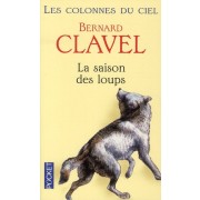  Les colonnes du ciel t.1 ; la saison des loups 