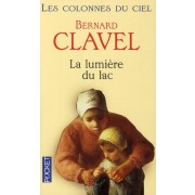  Les colonnes du ciel t.2 ; la lumière du lac 