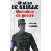  Mémoires de guerre t.3 ; le salut : 1944-1946 