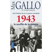  Une histoire de la Deuxième Guerre mondiale - Tome 4, 1943, le souffle de la victoire  