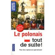  Le polonais tout de suite !  