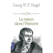  La raison dans l'histoire - Introduction à la philosophie et à l'histoire  