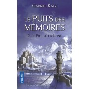  Le Puits des mémoires Tome 2  