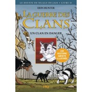  La guerre des clans : Le destin de Nuage de Jais Tome 2  