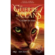  La guerre des clans - cycle 2 ; la dernière prophétie t.6 ; coucher de soleil 