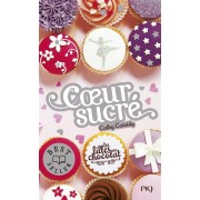  Les filles au chocolat t.5.1/2 ; coeur sucré 