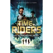  Time Riders Tome 7  