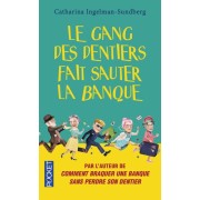  Le gang des dentiers fait sauter la banque  