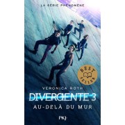  Divergente t.3 ; au-delà du mur 