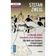  Le monde d'hier ; souvenirs d'un européen ; extraits  