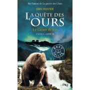  La quête des ours, cycle 1 Tome 3  