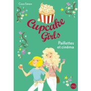  Cupcake girls t.19 ; paillettes et cinéma 