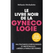  Le livre noir de la gynécologie  
