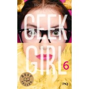  Geek Girl Tome 6  