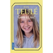  Gare à Lou !  