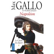  Napoléon t.1 ; le chant du départ 