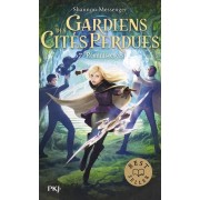  Gardiens des cités perdues - tome 7 - 7  